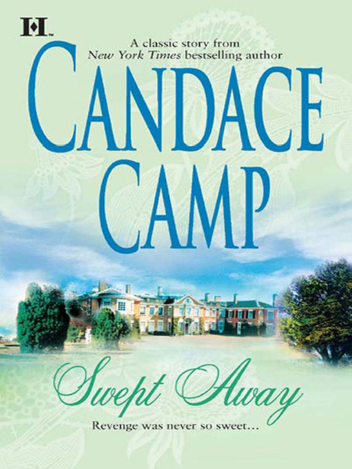 Title details for Swept Away by Candace Camp - Available
